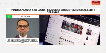 Pantau Agenda Reformasi Pindaan Akta 588 Lulus Lindungi Ekosistem Digital Lebih Selamat